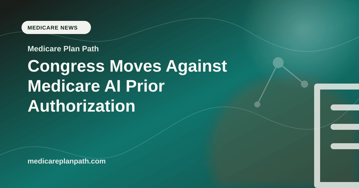Congress Moves Against Medicare AI Prior Authorization