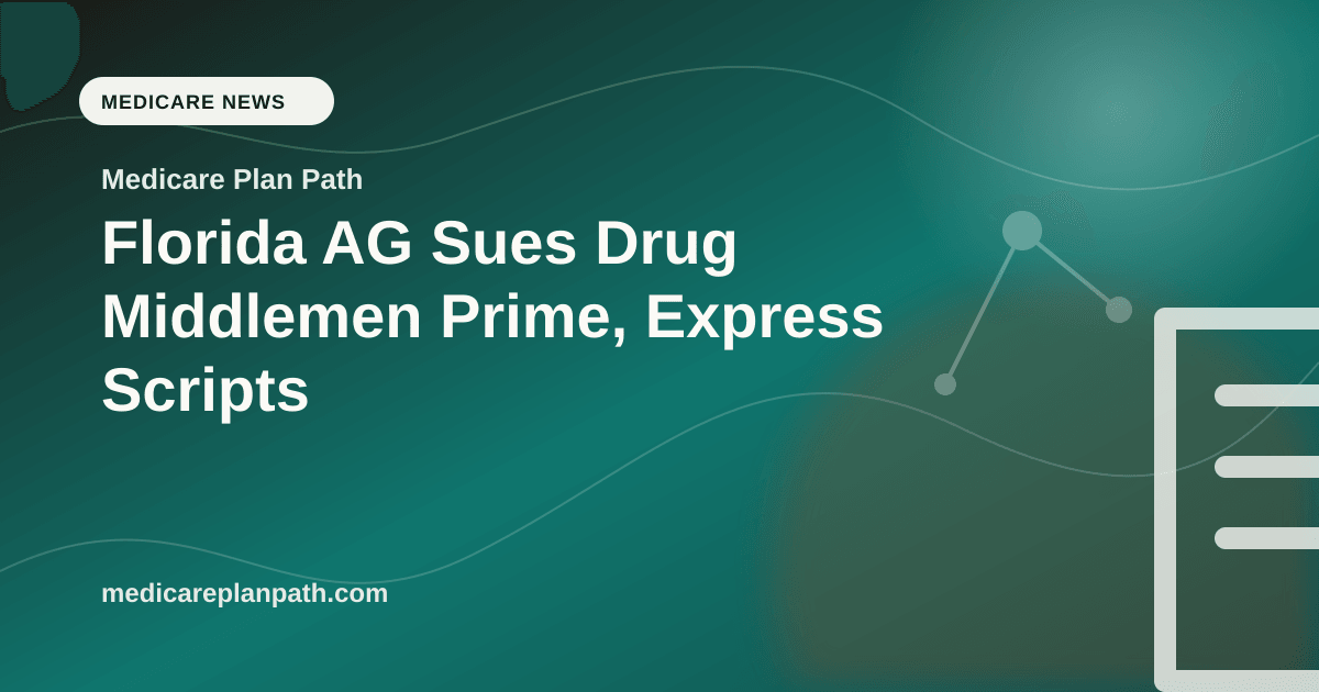 Florida AG Sues Drug Middlemen Prime, Express Scripts