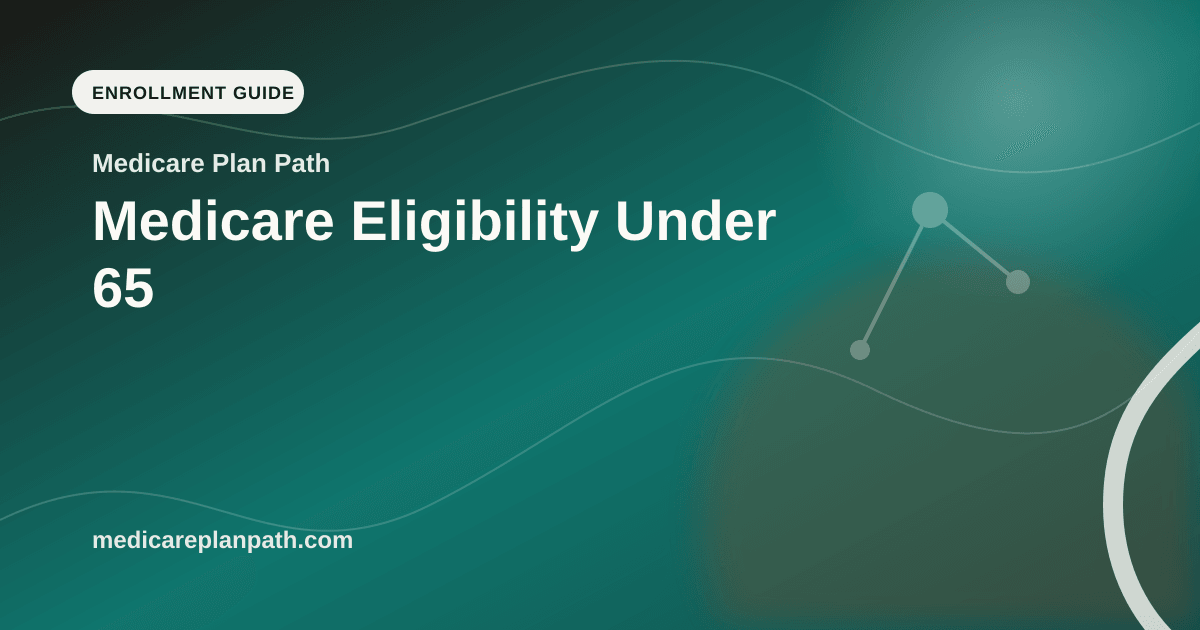 Medicare Eligibility Under 65